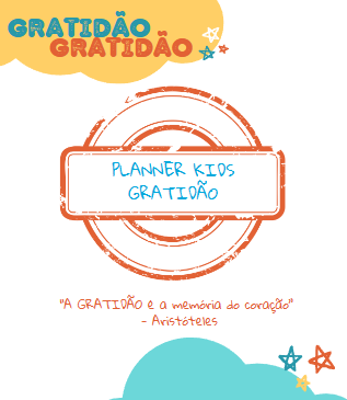 Planner Gratidão Infantil