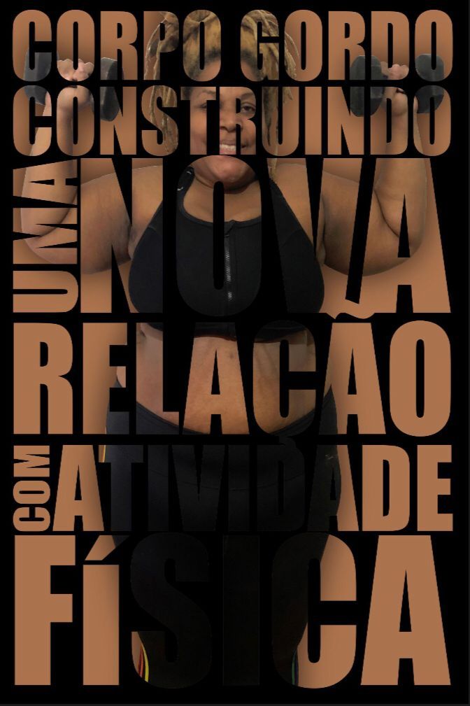 Corpo Gordo Construindo Uma Nova Relação Com Atividade Física