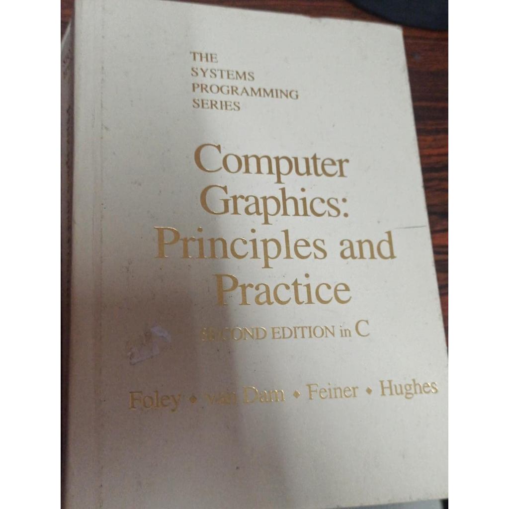 Computer Graphics: Principles and Practice in C: Principles and Practice in C: United States Edition