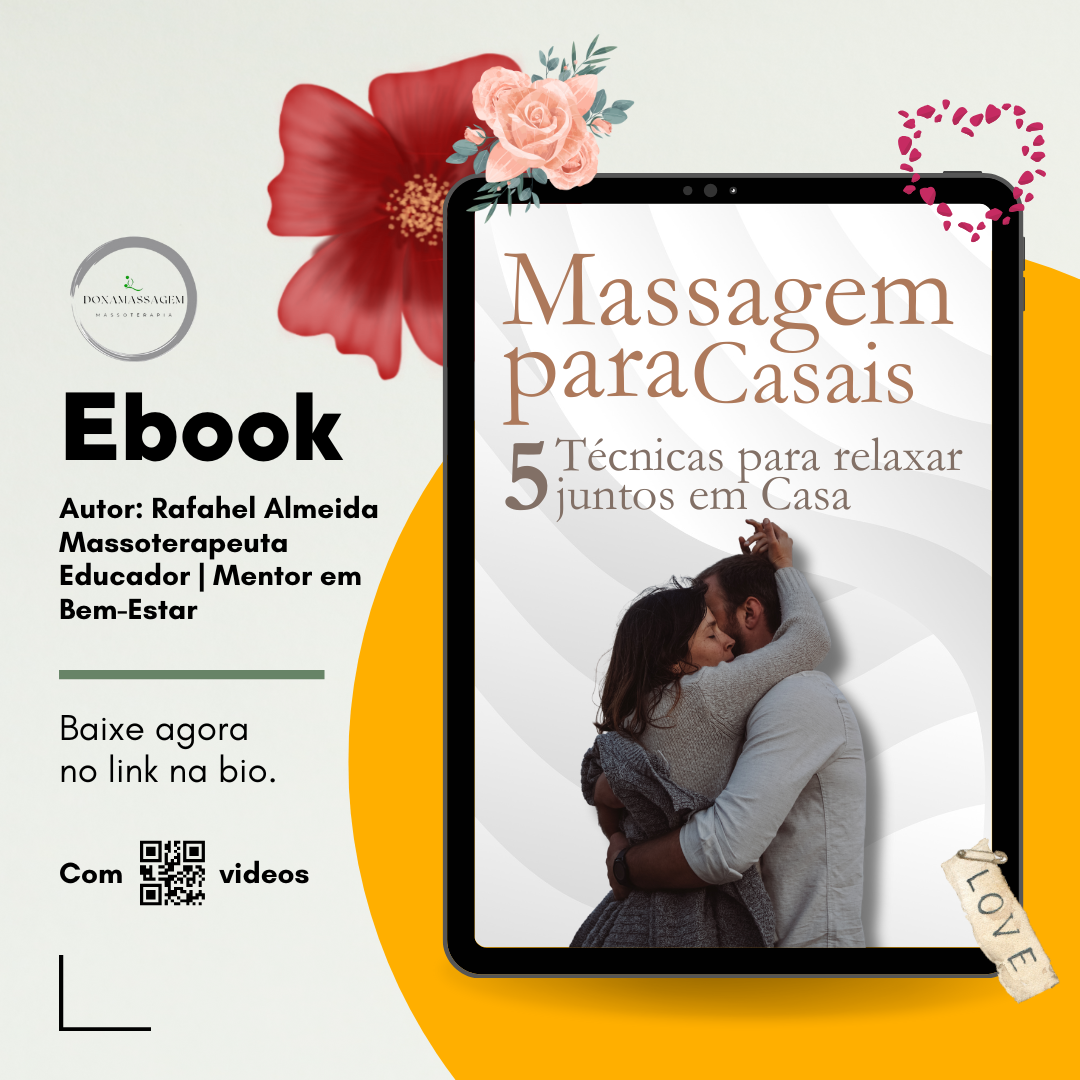 Descubra 5 Técnicas de Massagem para Fortalecer a Conexão do Casal