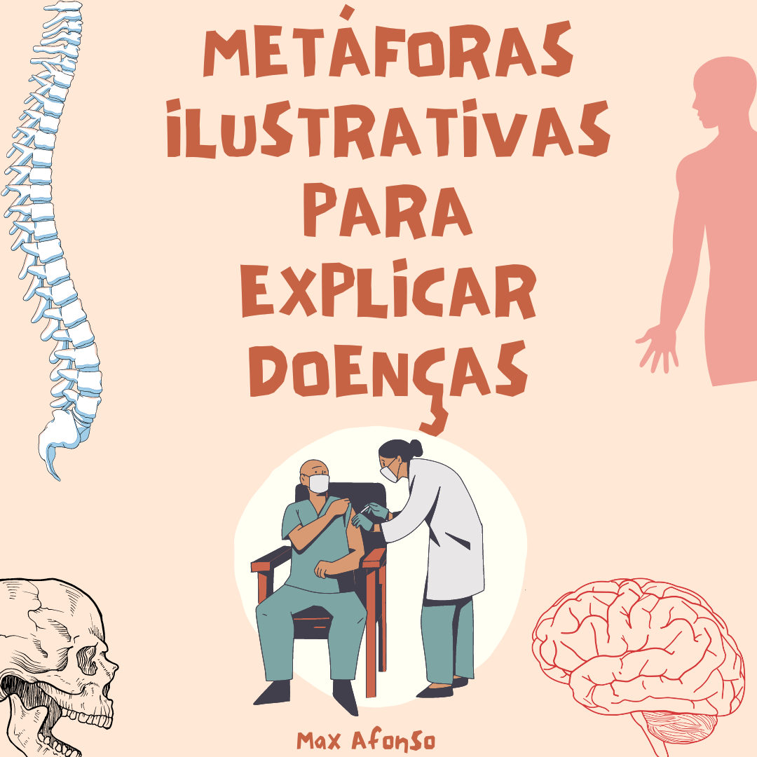 Metáforas Ilustrativas para Explicar Doenças