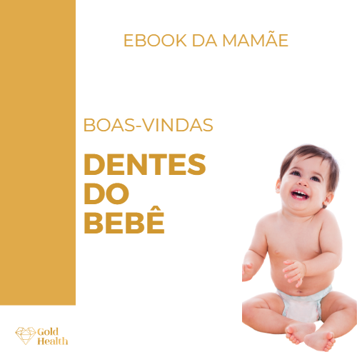 Guia de cuidados para a vinda dos Dentes do bebê
