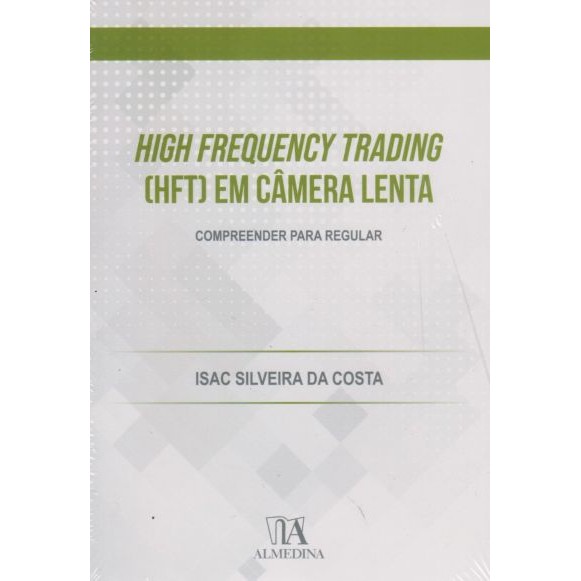 High Frequency Trading Hft em Câmera Lenta