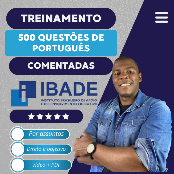 IBADE: Treinamento de questões de português - 500 questões comentadas