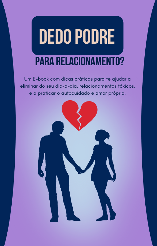 Dedo podre para relacionamento?