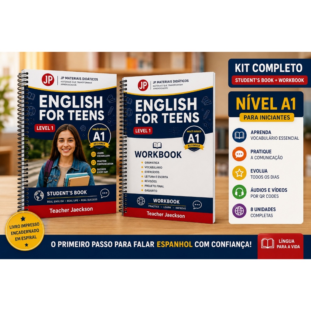 English for Teens – Level 1 (A1 Beginner) | Student's Book + Workbook | Livro Impresso e Encadernado em Espiral