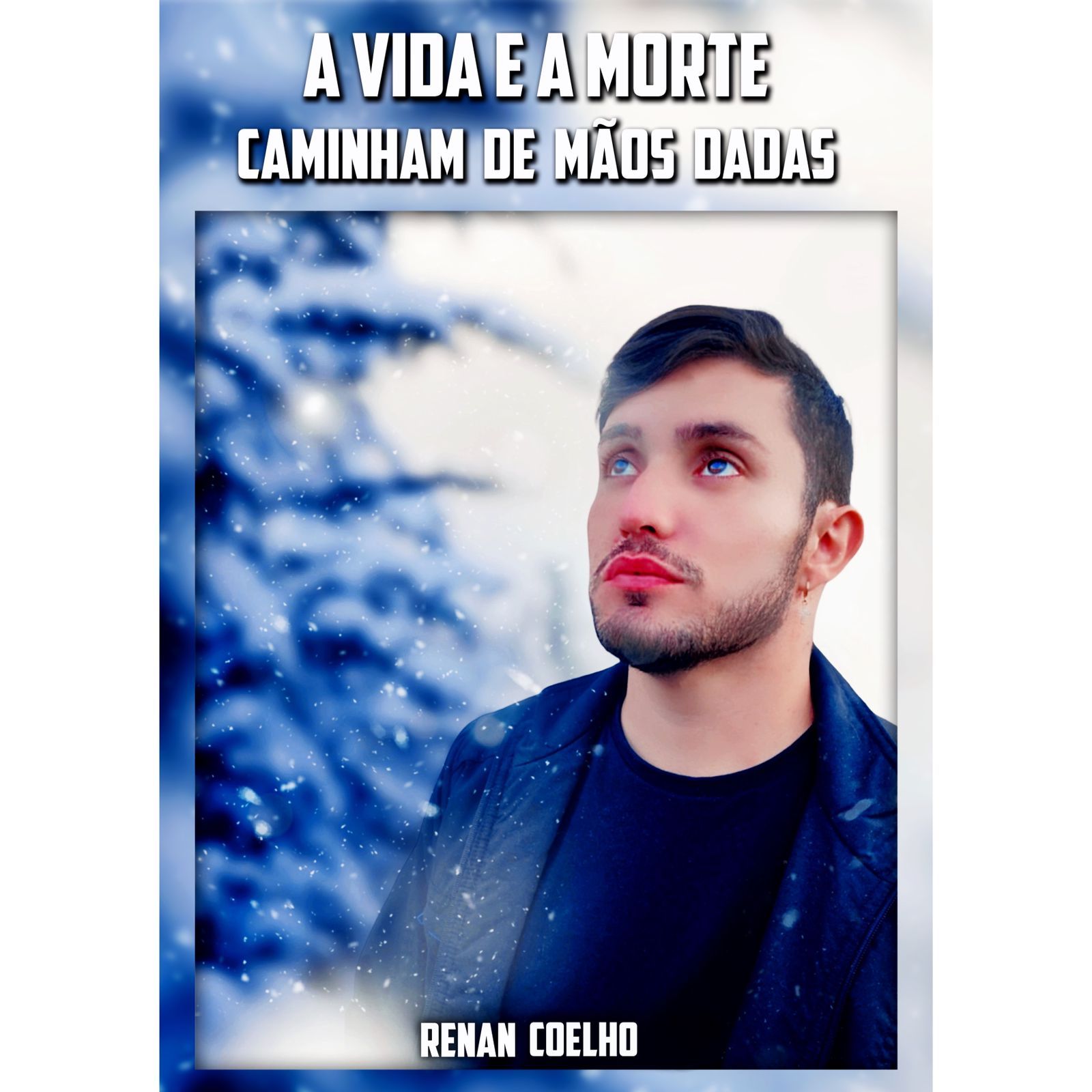 A Vida e a Morte Caminham de Mãos Dadas