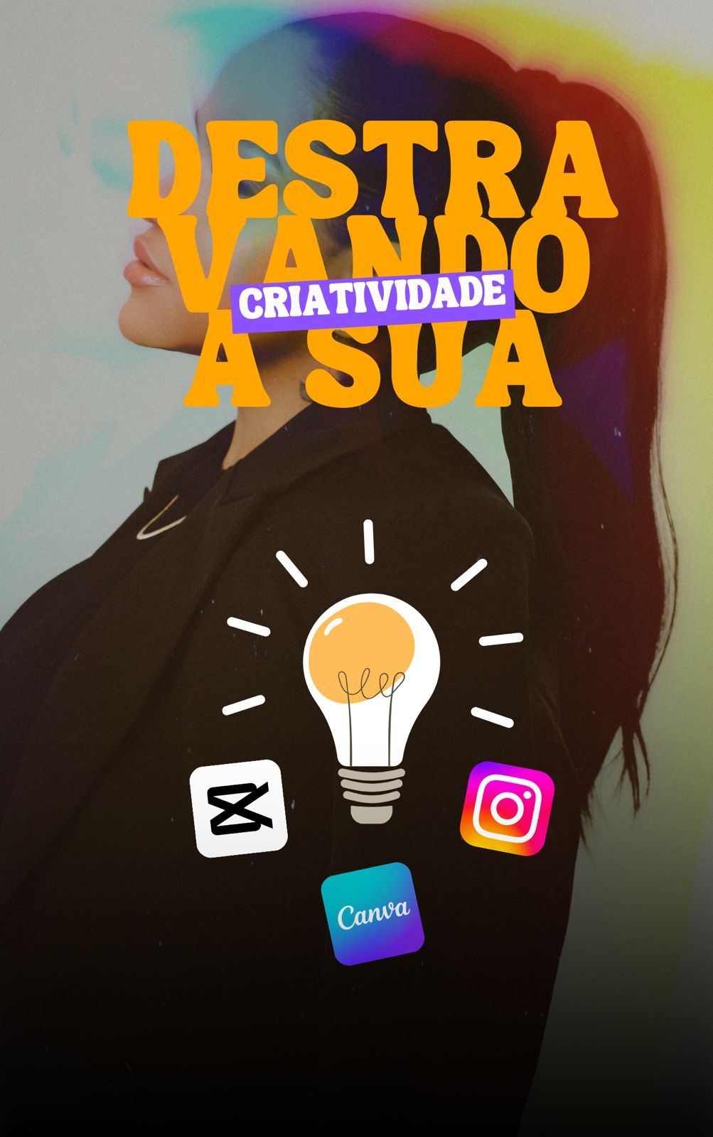 DESTRAVANDO SUA CRIATIVIDADE. Marketing Estratégico | Canva | Cap cut