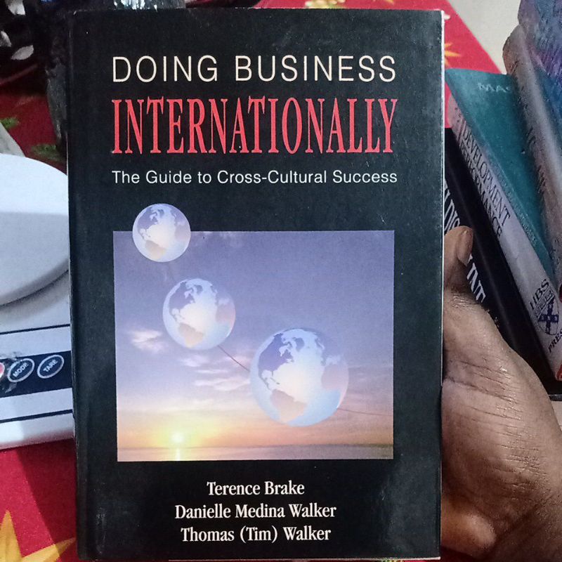 Livro - Doing Business Internationally - Terence Brake, Danielle Medina e Thomas (Tim) Walker