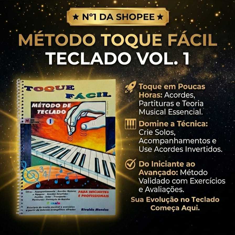 Toque Fácil Teclado Vol. 1 | Curso Prático p/ Aprender Acordes, Solos, Ritmos e Teoria Musical