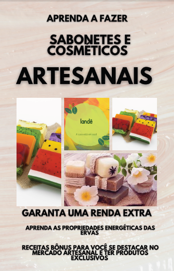 Sabonetes e cosméticos artesanais