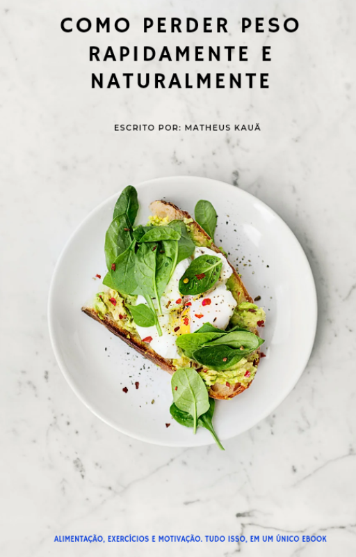 Como perder peso Rapidamente e Naturalmente