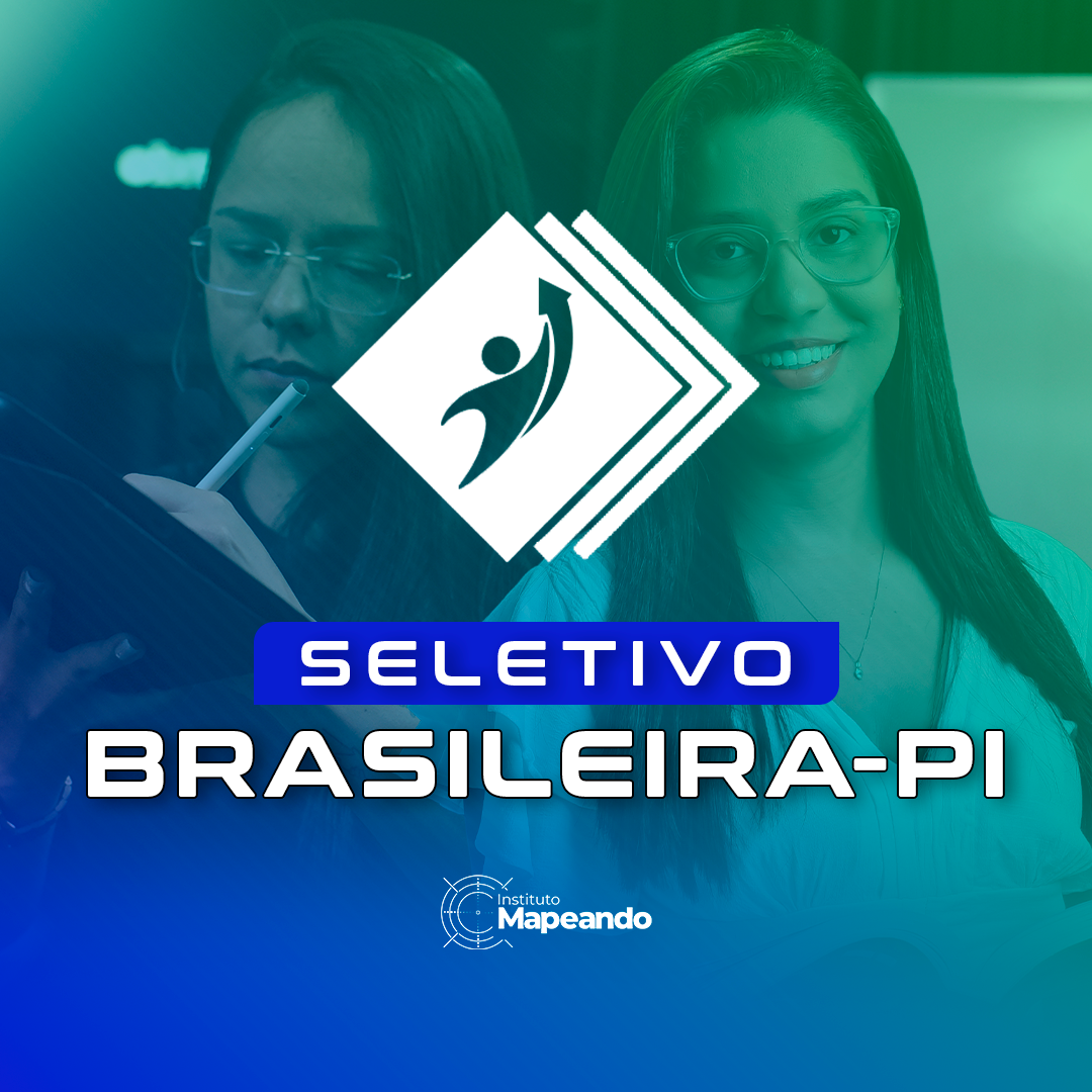 SELETIVO SEMED- BRASILEIRA-PI (reta final)