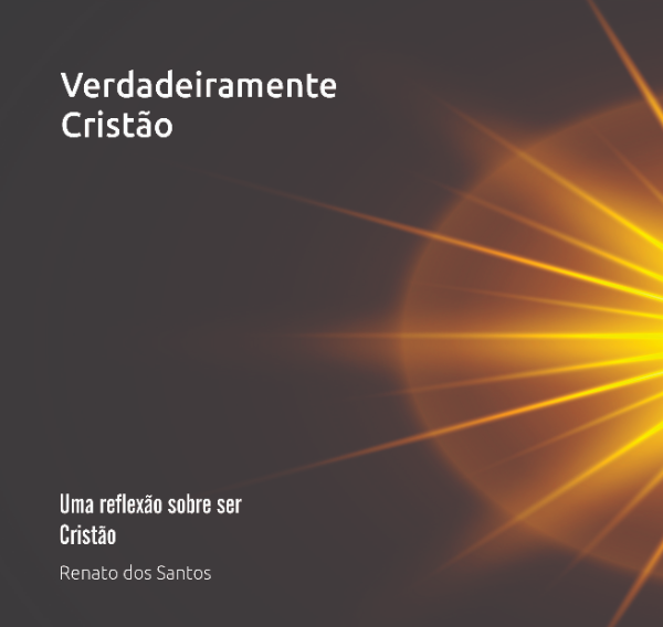 Verdadeiramente Cristão