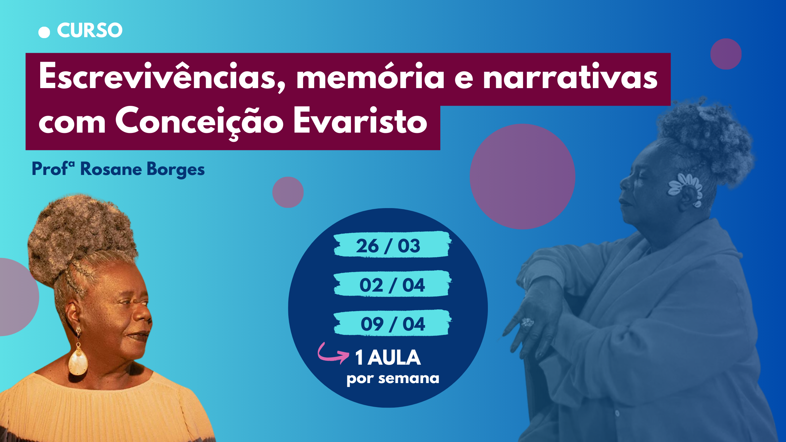 Escrevivências, memória e narrativas com Conceição Evaristo.
