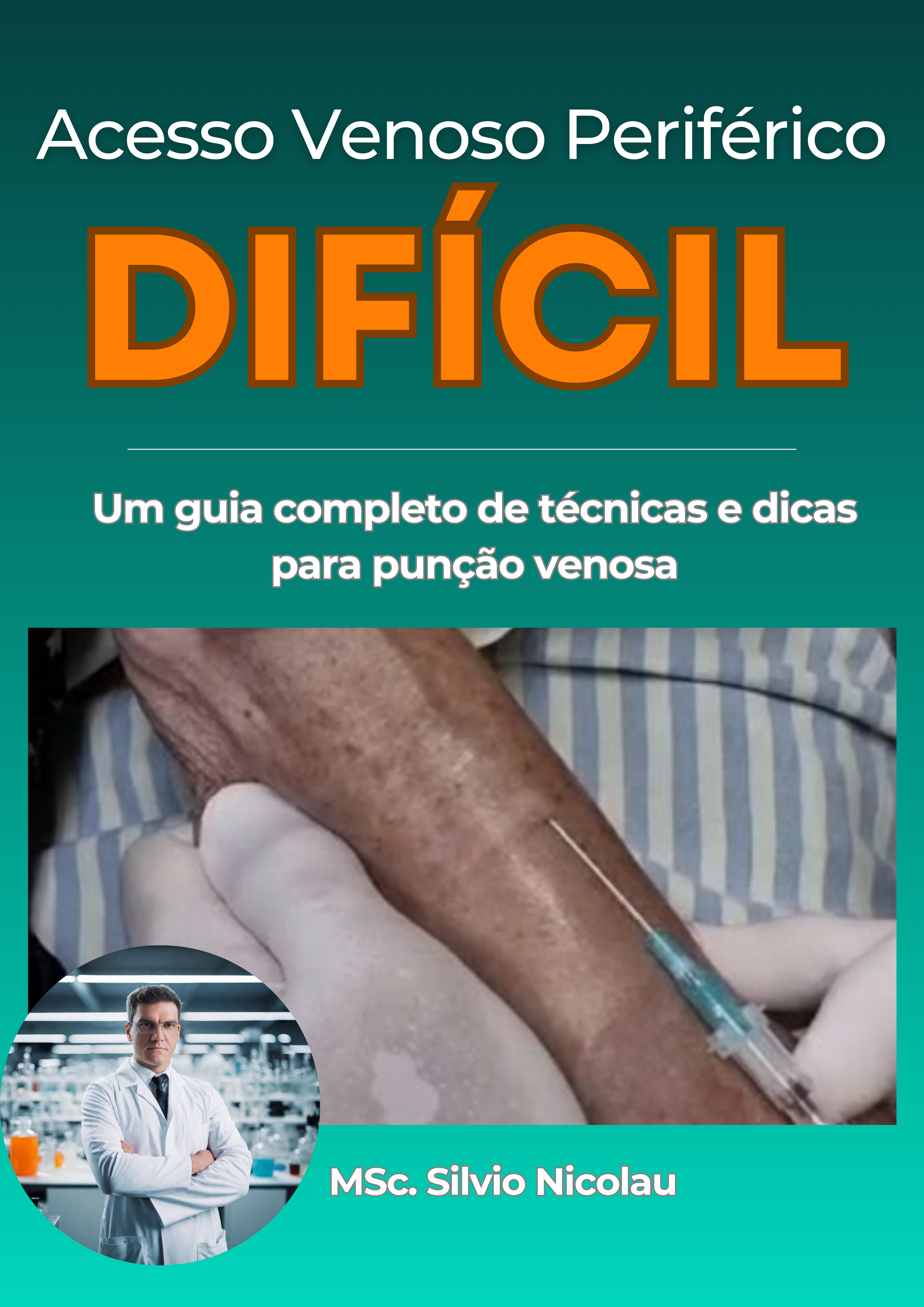 Acesso Venoso Periferico Difícil