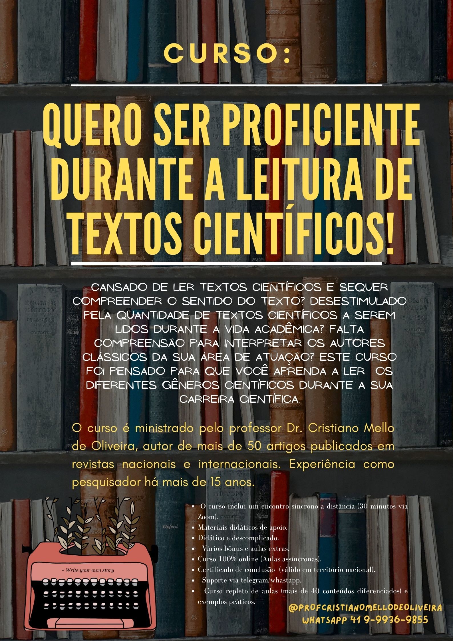 QUERO SER PROFICIENTE DURANTE A LEITURA DE TEXTOS CIENTÍFICOS!