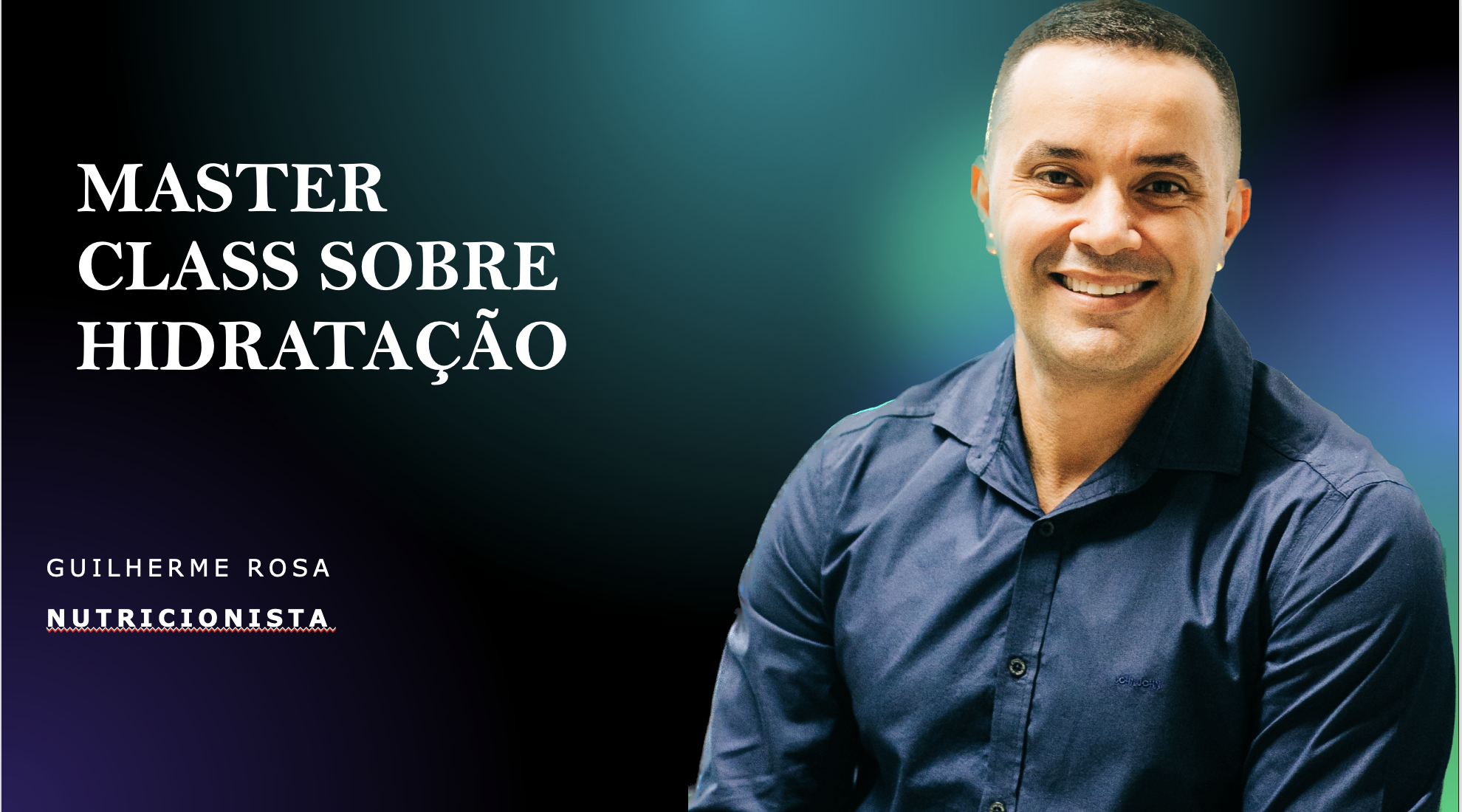 Master Class sobre Hidratação