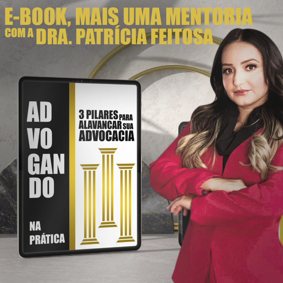 Advogando na Prática - 3 Pilares para alavancar sua advocacia (com Mentoria)