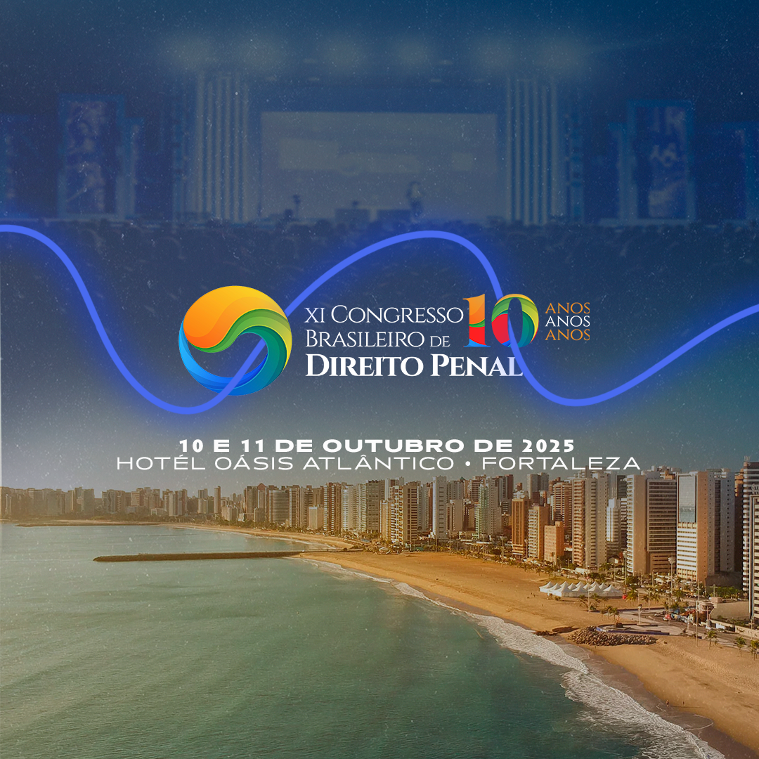 XI Congresso Brasileiro de Direito Penal
