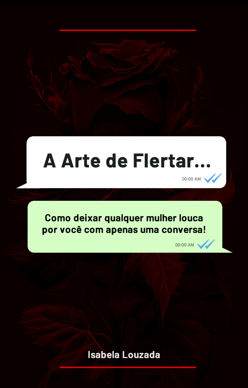 A Arte de Flertar!