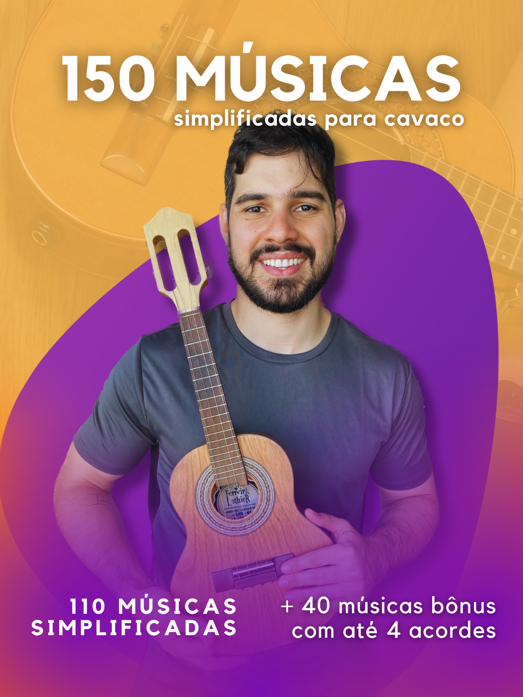 VOLUME 2 - Cifras simplificadas - Mais 150 Cifras simplificadas para cavaquinho