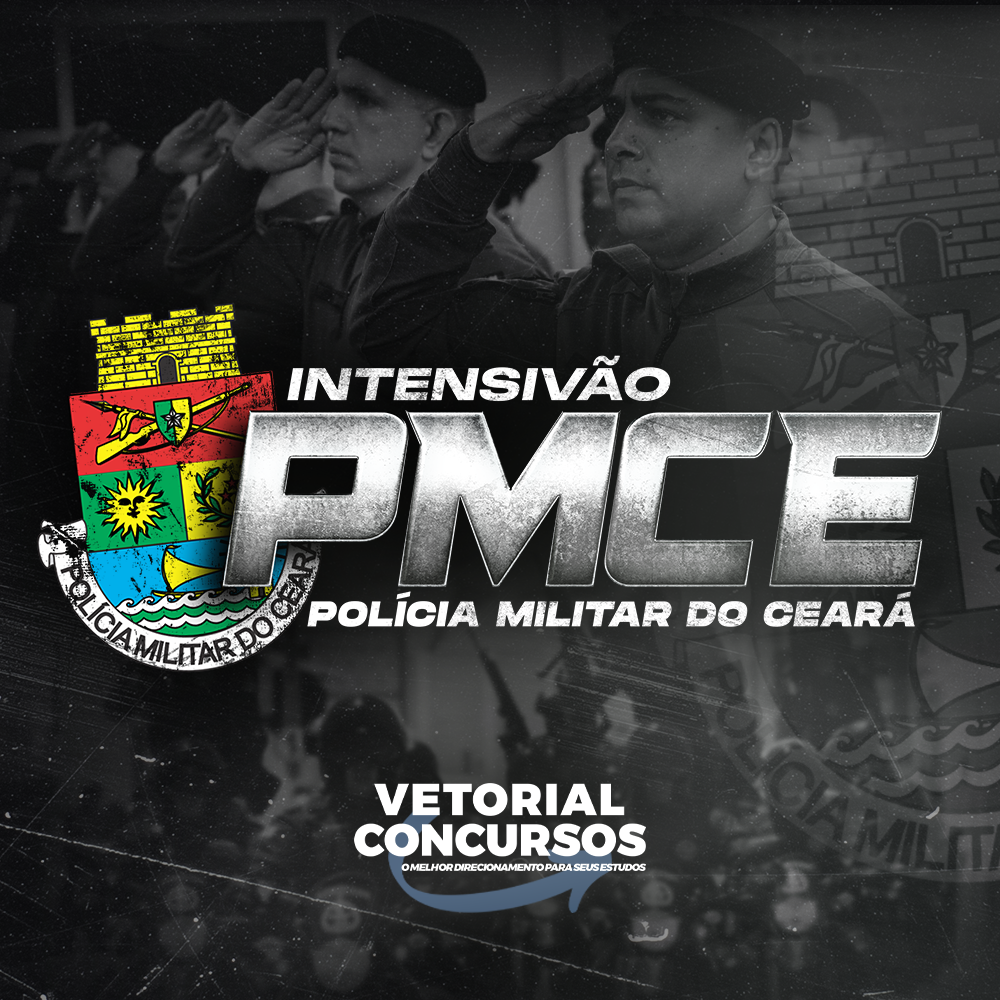 INTENSIVÃO PMCE | Polícia Militar do Ceará