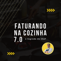 Faturando na Cozinha 7.0
