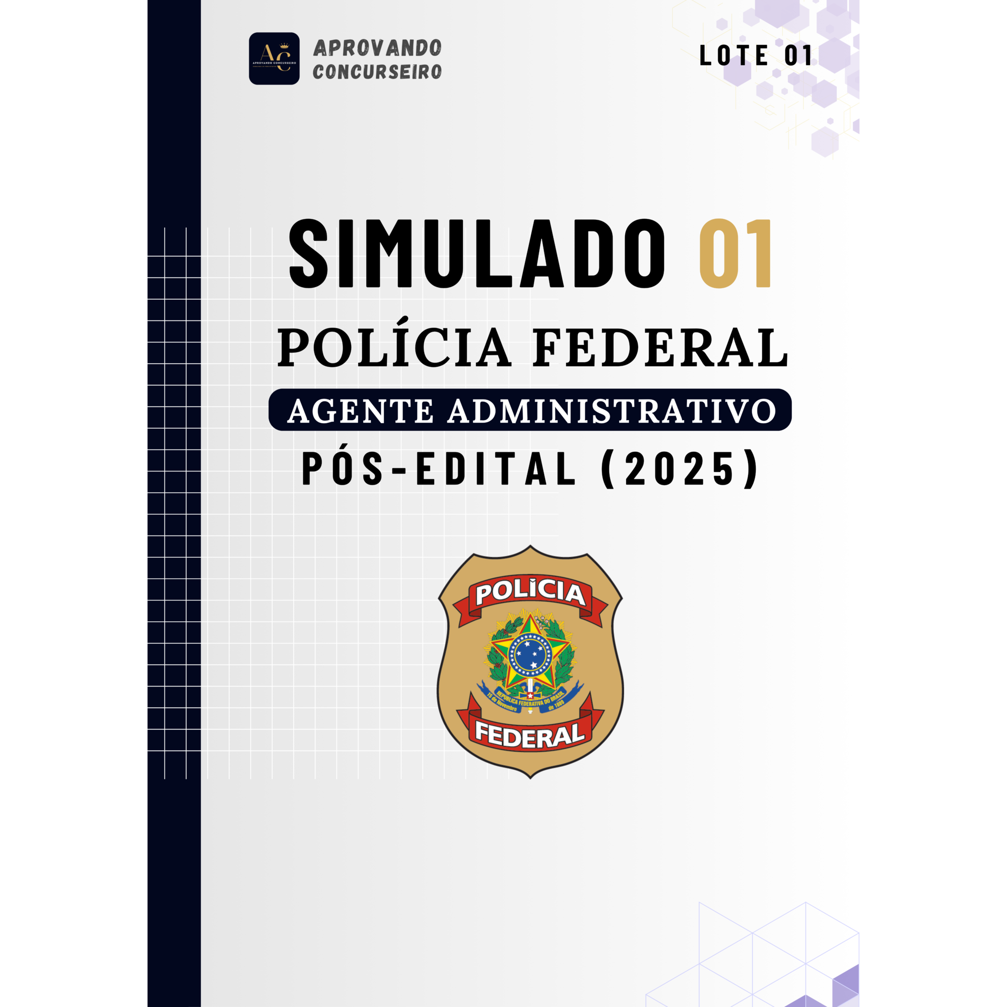 07 Simulados Comentados PF Administrativo - Agente Administrativo (Pós edital 2025)