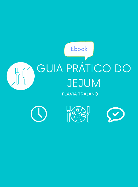 eBook Guia Prático do Jejum - Flávia Trajano