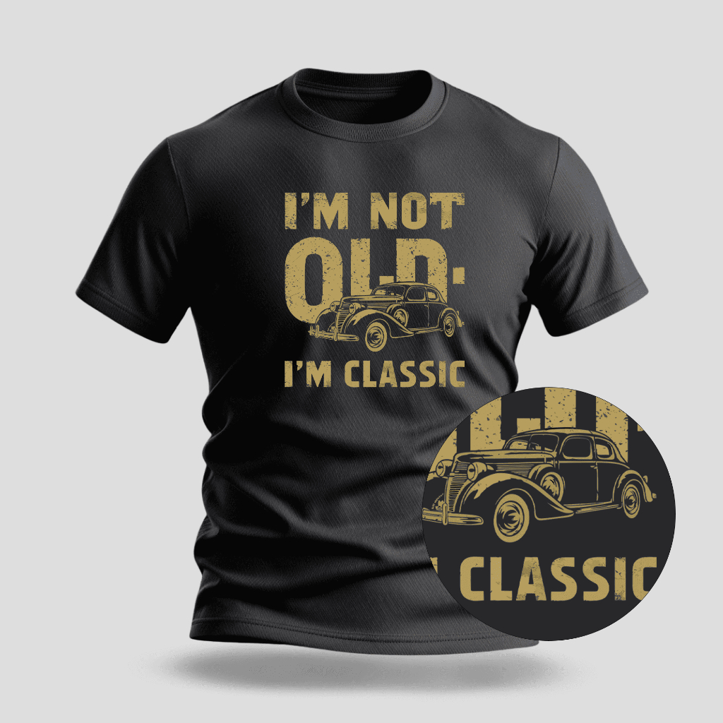 Camiseta Premium Estampa I'm Classic - 100% Algodão - 030