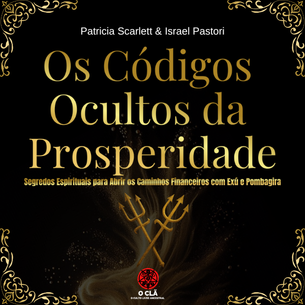 Os Códigos Ocultos da Prosperidade