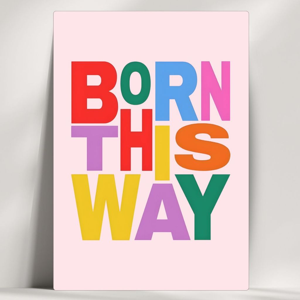 Quadros Decorativos Frases LGBT+ - Born This Way - Feito em Madeira - Com Fita - Envio Imediato