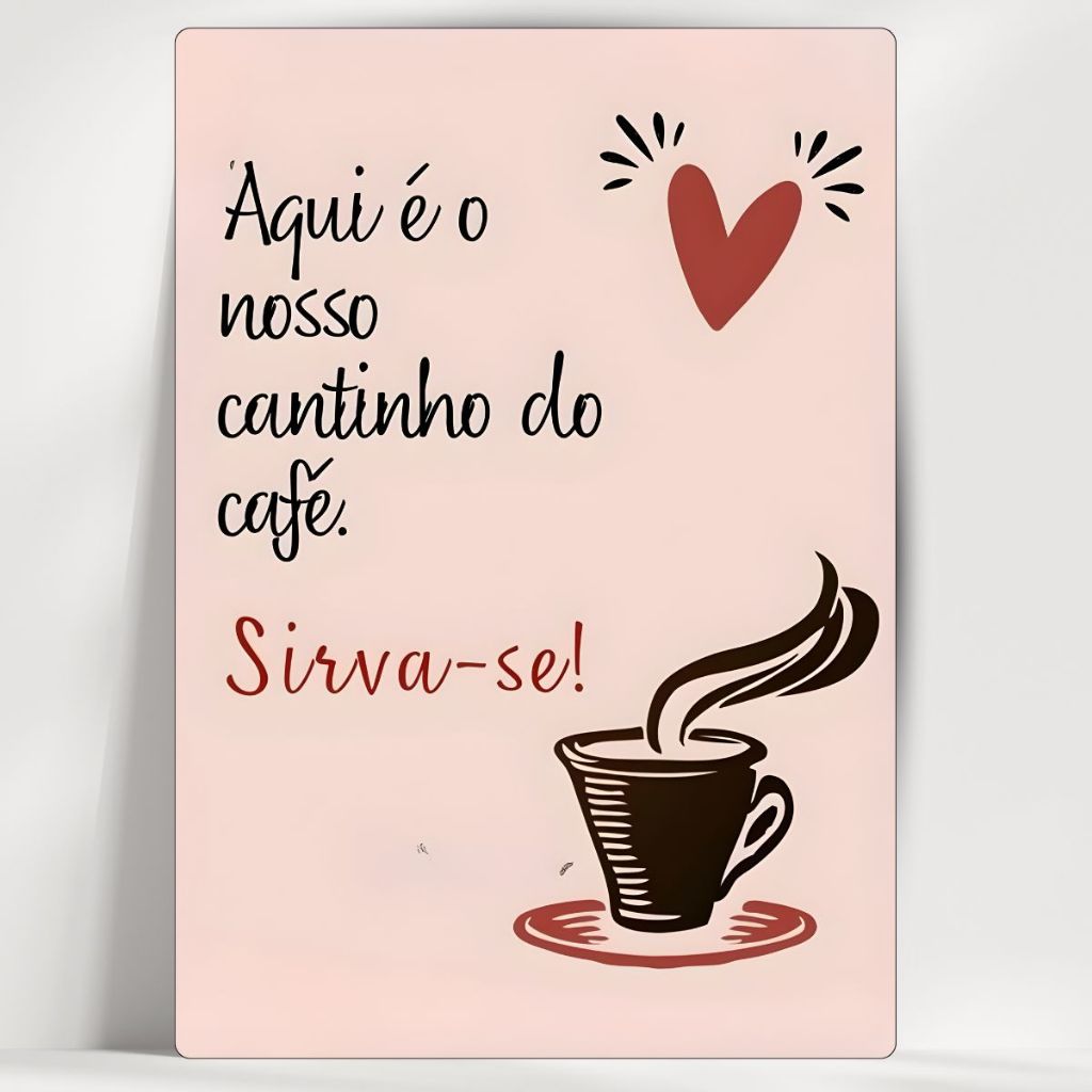 Quadro Decorativo Cantinho do Café - Aqui é o Nosso Cantinho - Em MDF - com fita - Envio Imediato