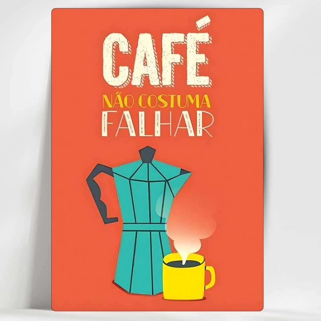 Quadro Decorativo Cantinho do Café - Café Não Costuma Falhar - Em MDF - com fita - Envio Imediato