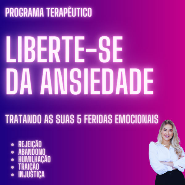 Programa Terapêutico Liberte-se da Ansiedade