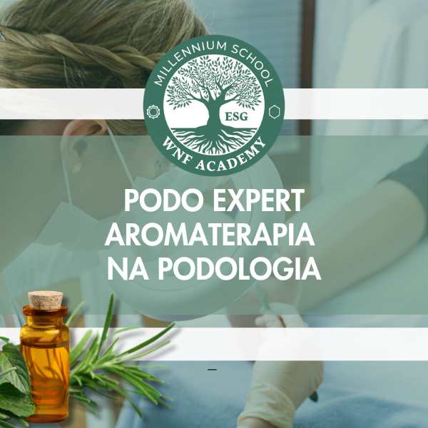 PODO EXPERTS - AROMATERAPIA NA PODOLOGIA
