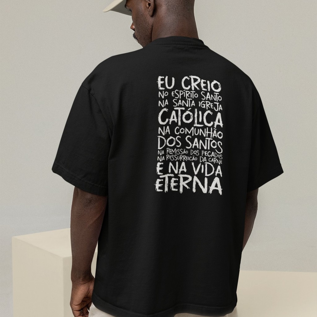 Camiseta Oversized Plus Size Cristã Católica Gola Alta Streetwear Algodão EU CREIO 256