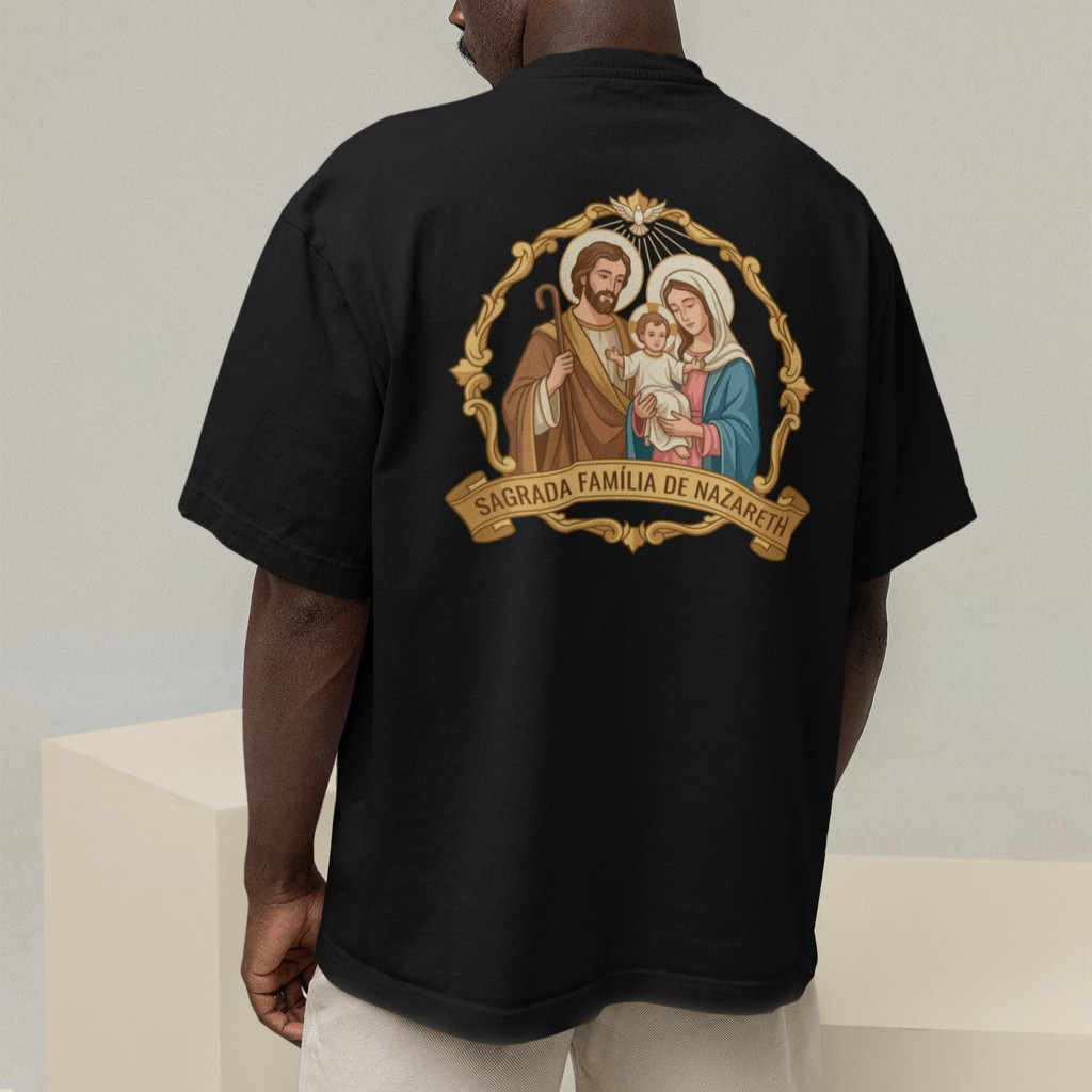 Camiseta Oversized Plus Size Cristã Católica Gola Alta Streetwear Algodão SAGRADA FAMÍLIA