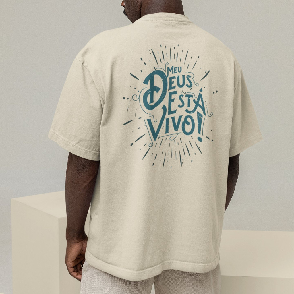 Camiseta Oversized Plus Size Cristã Católica Gola Alta Streetwear Algodão MEU DEUS ESTÁ VIVO