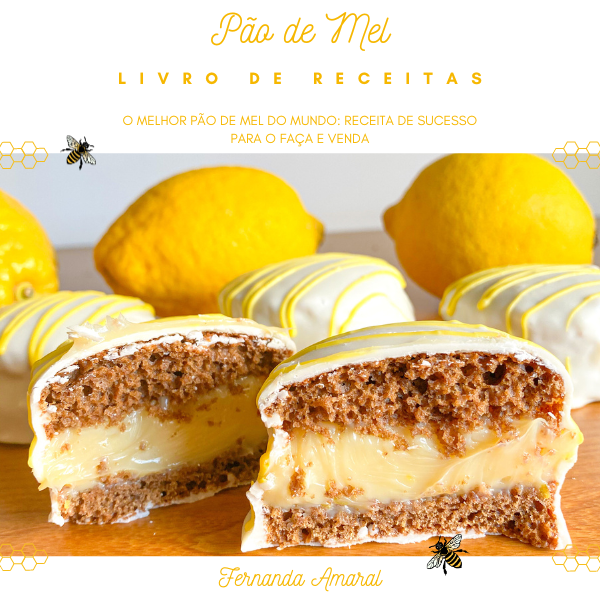 O Melhor Pão de Mel do Mundo: Receita de Sucesso para o Faça e Venda
