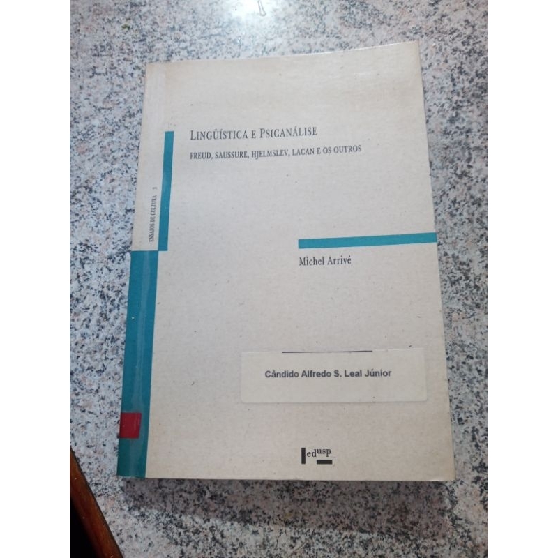 Livro Linguistica e psicanálise - Michel Arrivé