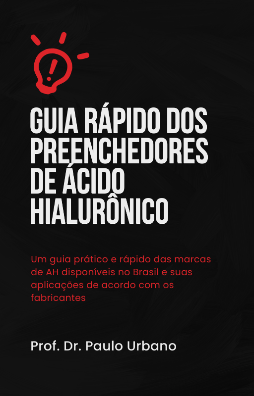 Guia rápido dos preenchedores de ácido hialurônico
