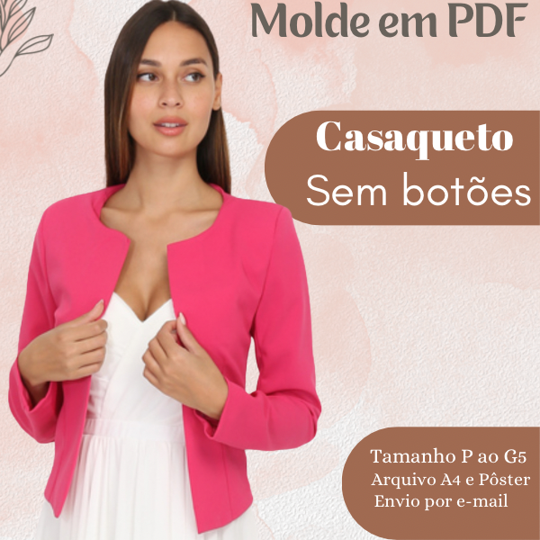 MOLDE EM PDF CASAQUETO SEM BOTÕES