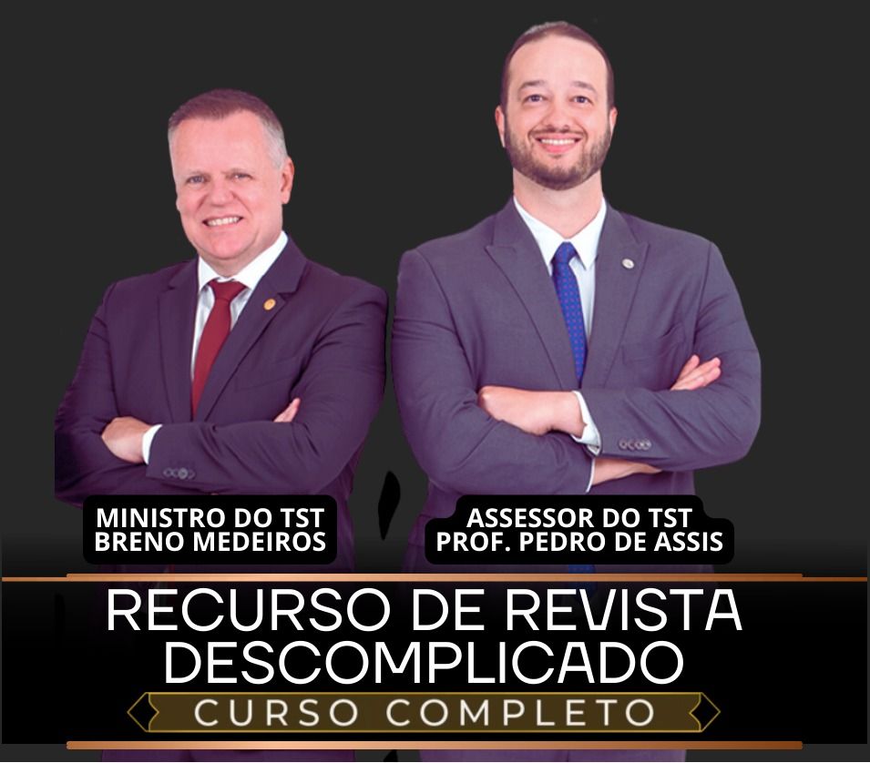 Recurso de Revista Descomplicado
