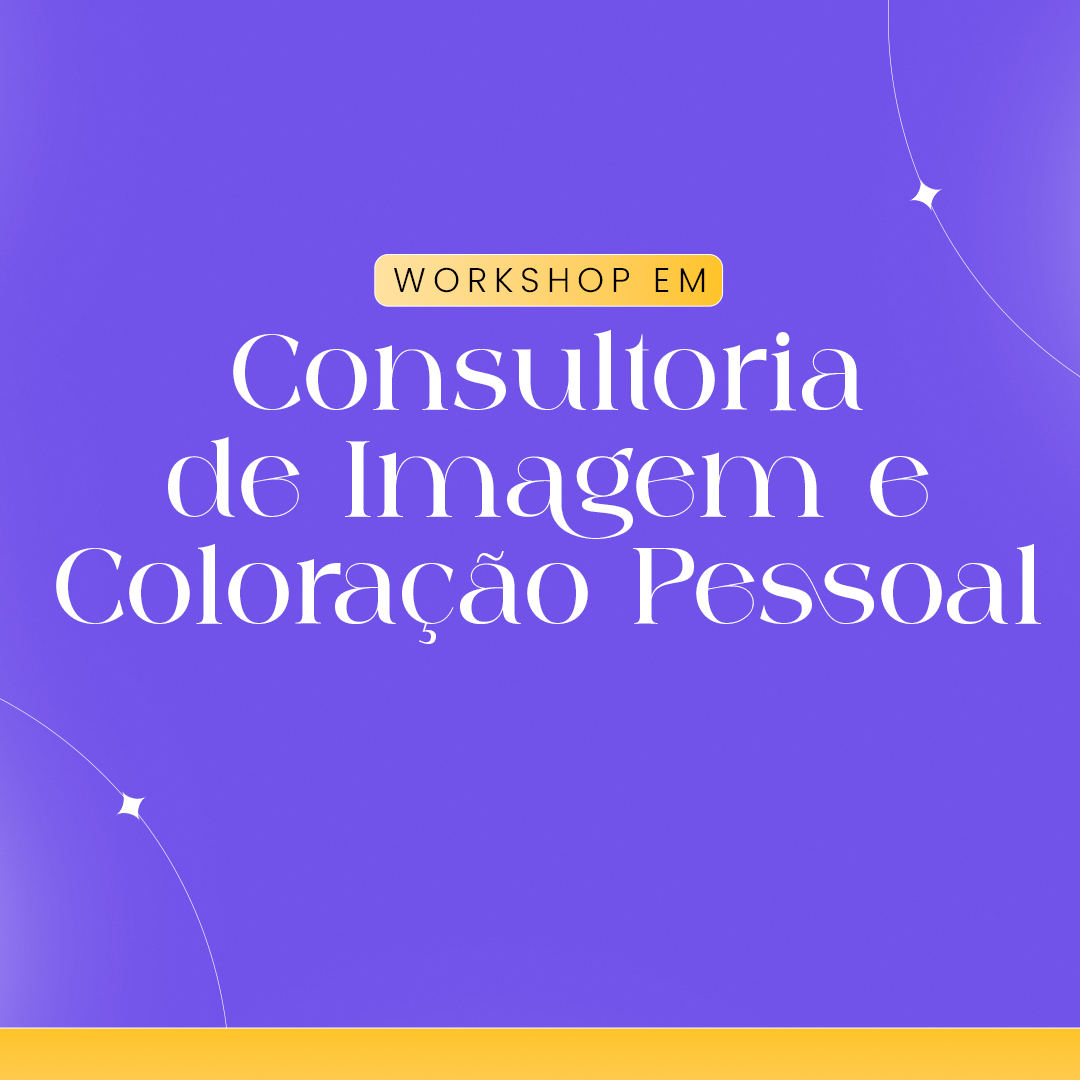 Workshop em Consultoria de Imagem e Coloração Pessoal
