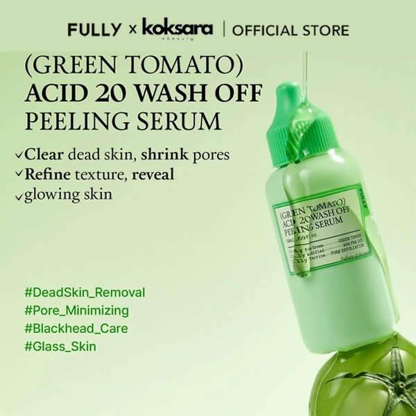 [OFFICIAL] FULLY Green Tomato Acid 20 Wash-Off Peeling Serum 50ml