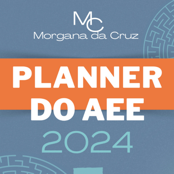 Planner da Professora do AEE - 2024