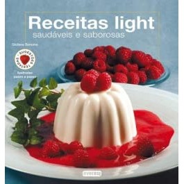 Livro: Receitas Light Saudáveis E Saborosas Autor: Giuliana Bonomo (Novo, Lacrado)