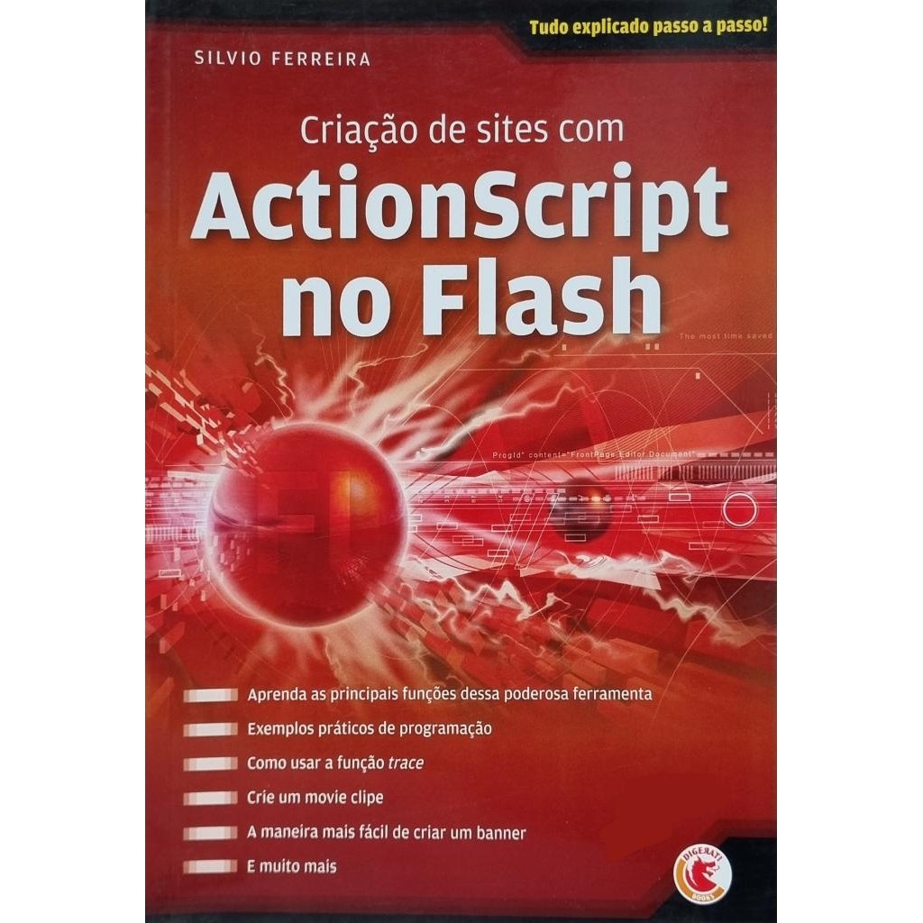 Livro: Criação de sites com ActionScript no Flash Autor: Silvio Ferreira (Novo, Lacrado)